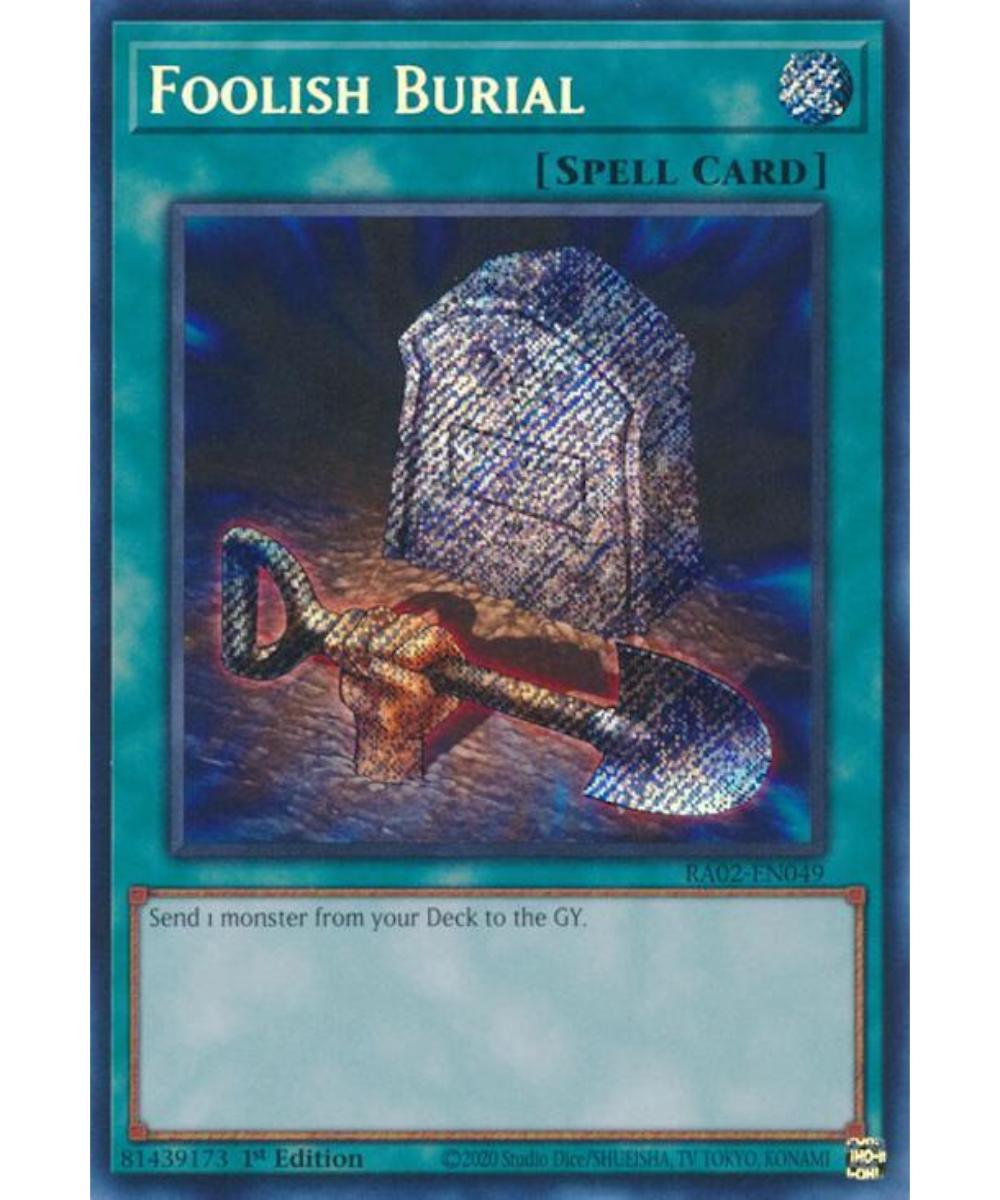 Foolish Burial Secret Rare RA02-EN049